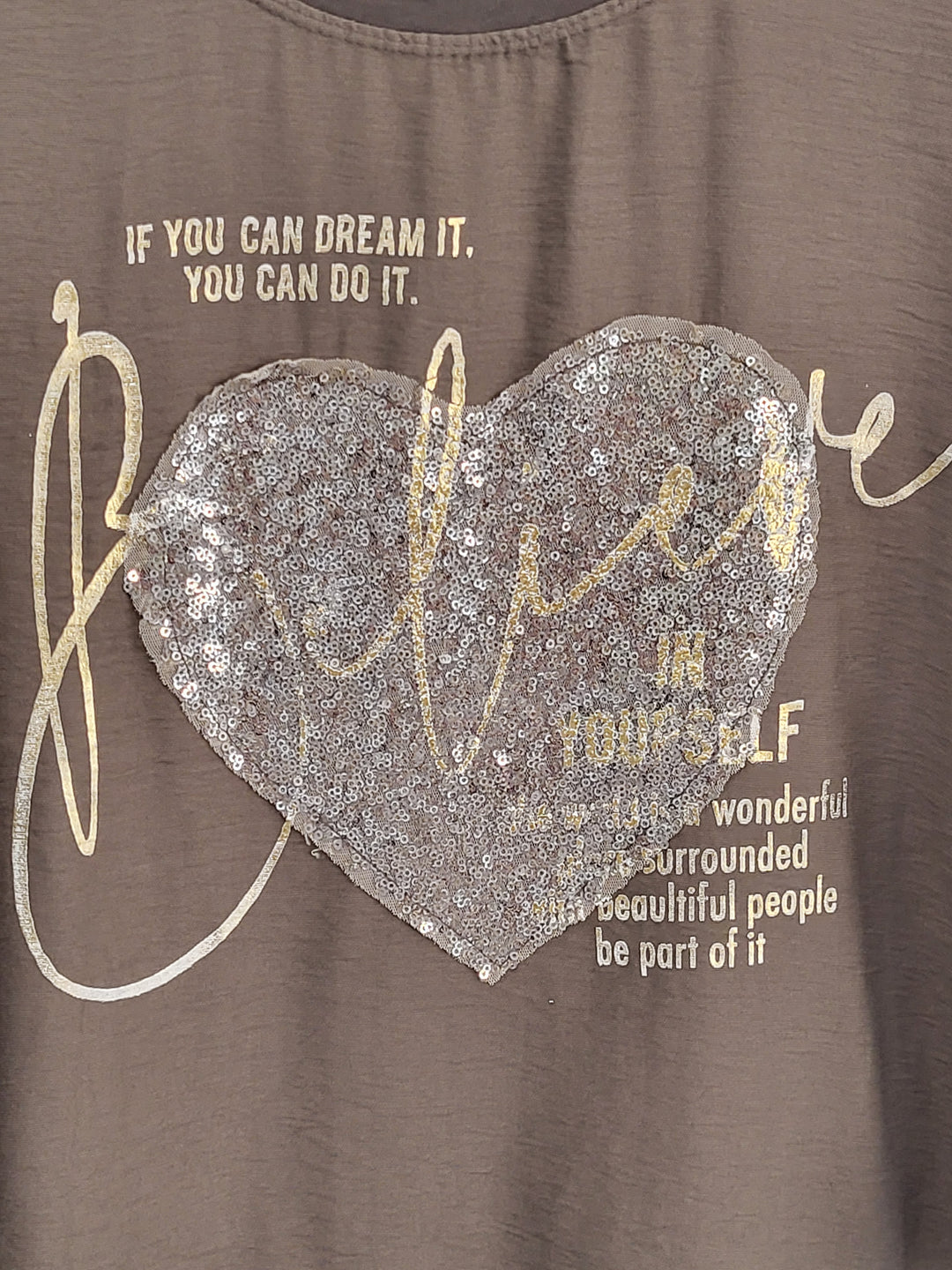 Believe In Yourself crew neck Top